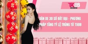 Dàn de 30 số bất bại