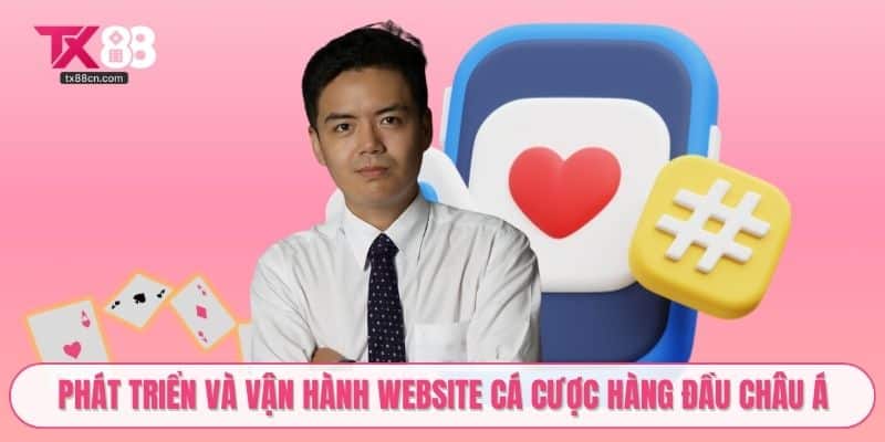 Phát triển và vận hành website cá cược hàng đầu châu Á